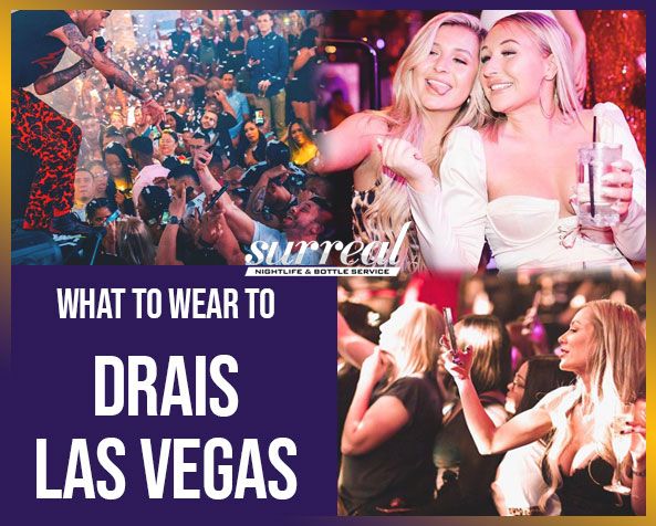 what to wear to drais