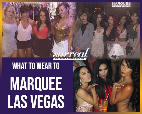 what to wear to marquee